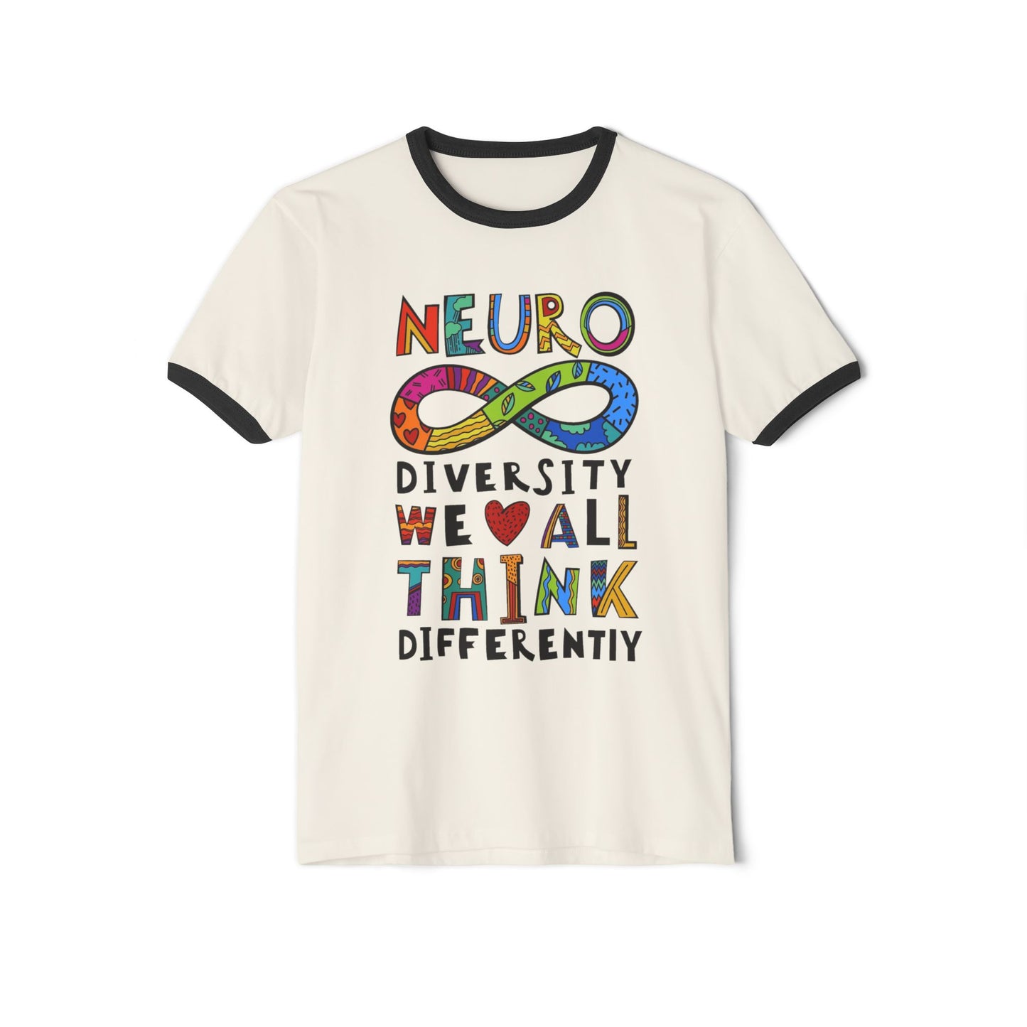 Neurodiversity Infinity Ringer T-Shirt — "We All Think Differently" Pride Tee - Geo Rocks The 'Tism
