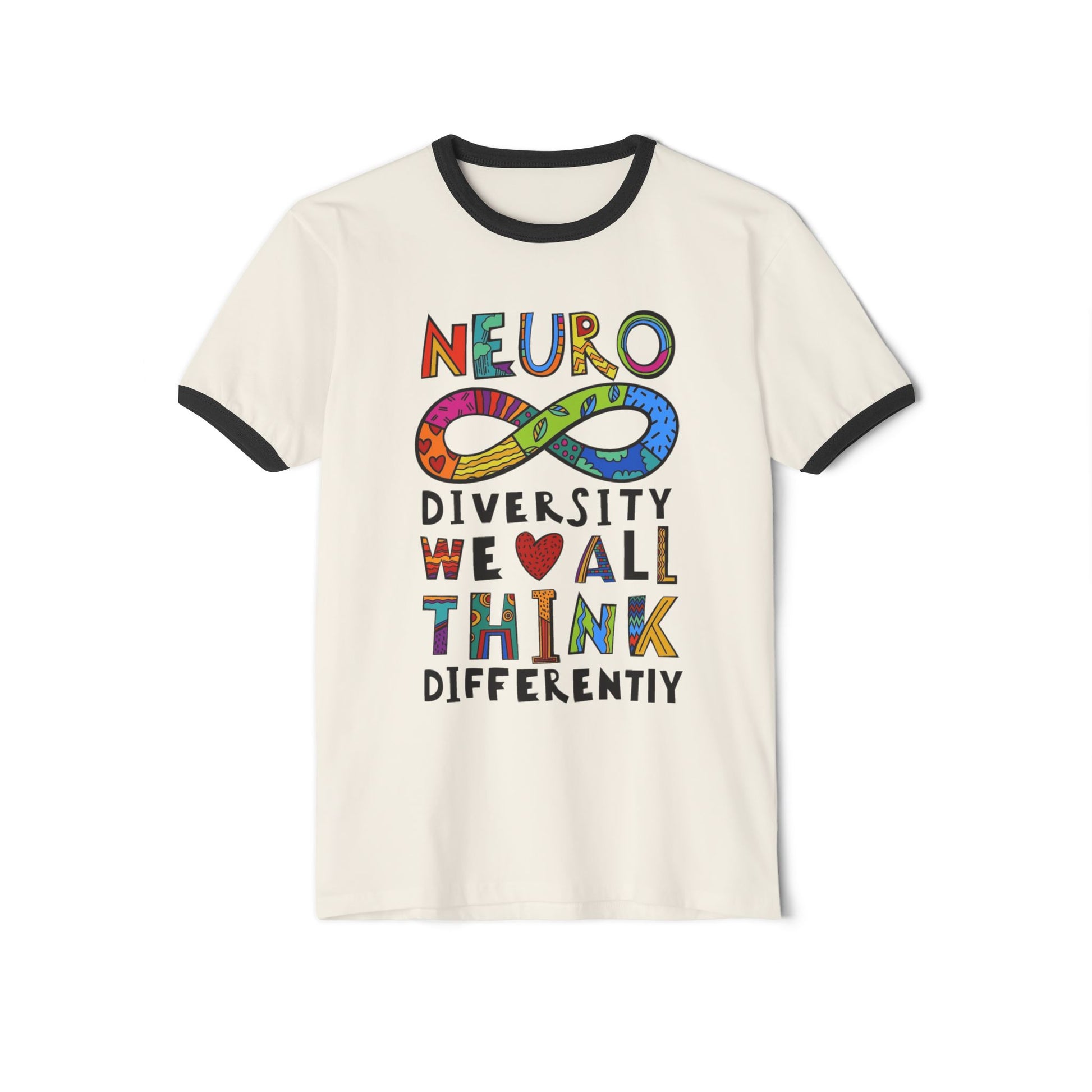 Neurodiversity Infinity Ringer T-Shirt — "We All Think Differently" Pride Tee - Geo Rocks The 'Tism