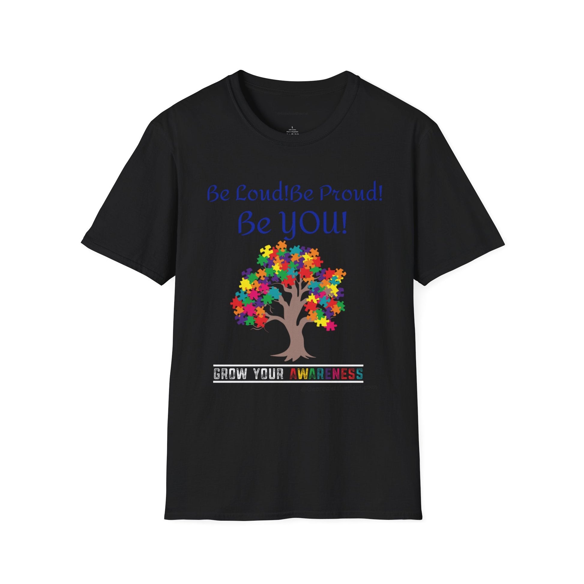 Autism Awareness T-Shirt – "Be Loud! Be Proud! Be You!" - Geo Rocks The 'Tism