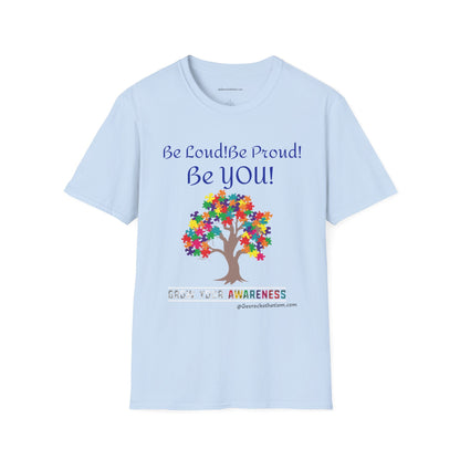 Autism Awareness T-Shirt – "Be Loud! Be Proud! Be You!" - Geo Rocks The 'Tism