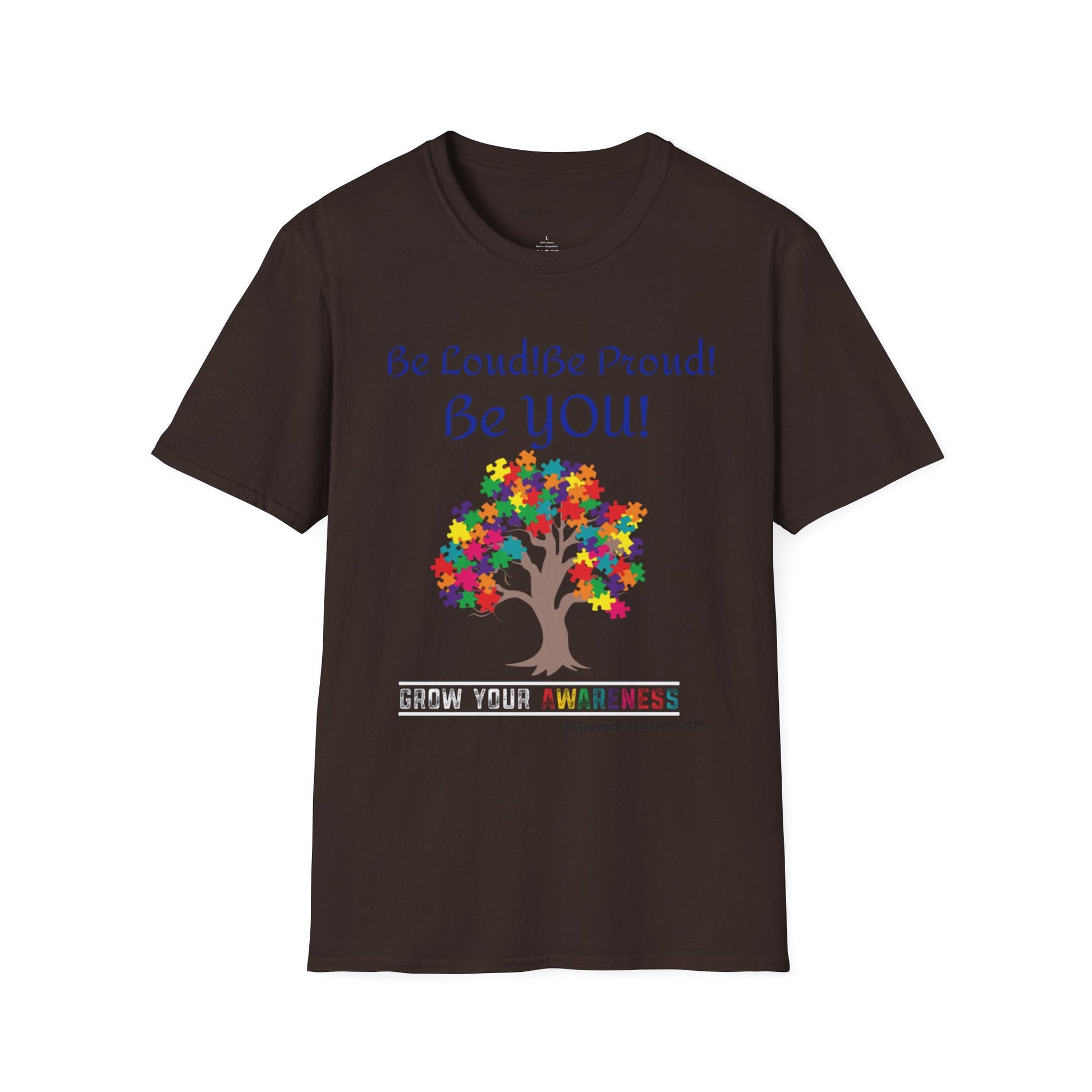Autism Awareness T-Shirt – "Be Loud! Be Proud! Be You!" - Geo Rocks The 'Tism