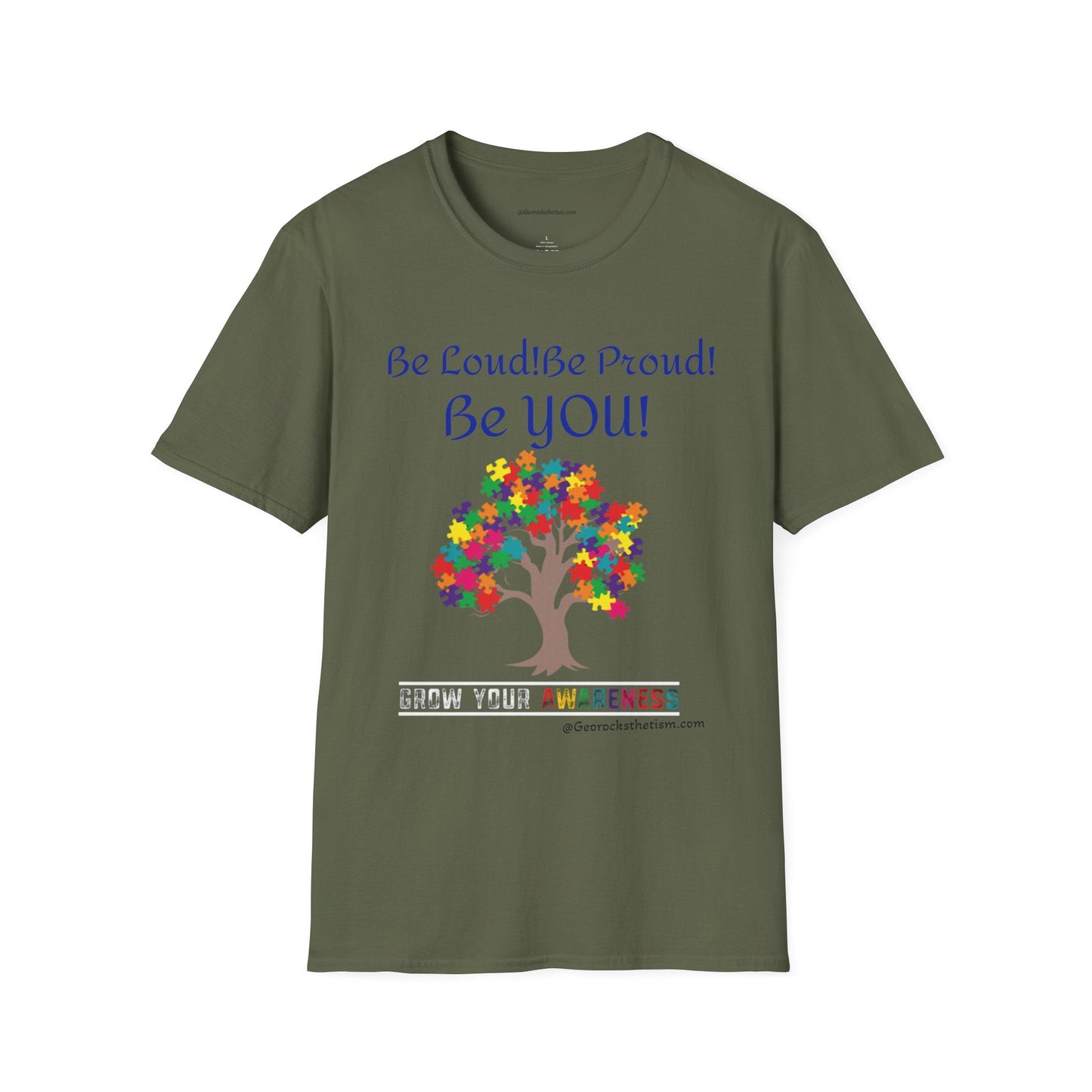 Autism Awareness T-Shirt – "Be Loud! Be Proud! Be You!" - Geo Rocks The 'Tism