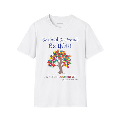 Autism Awareness T-Shirt – "Be Loud! Be Proud! Be You!" - Geo Rocks The 'Tism