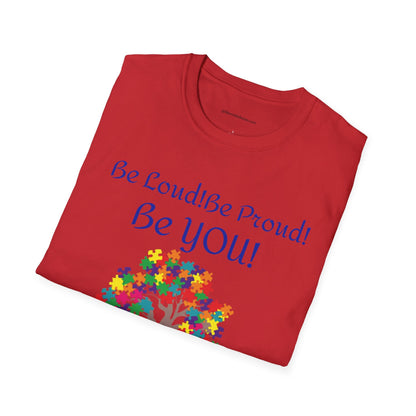 Autism Awareness T-Shirt – "Be Loud! Be Proud! Be You!" - Geo Rocks The 'Tism