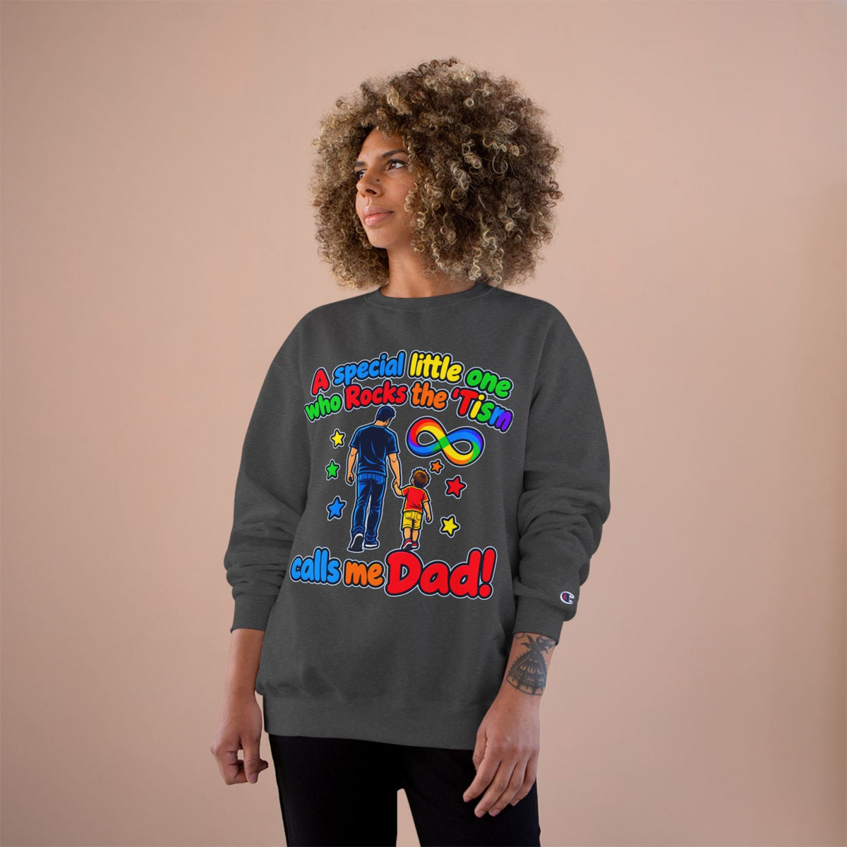 Autism Dad Sweatshirt “A special little one who Rocks the 'Tism calls me Dad!” - Geo Rocks The 'Tism