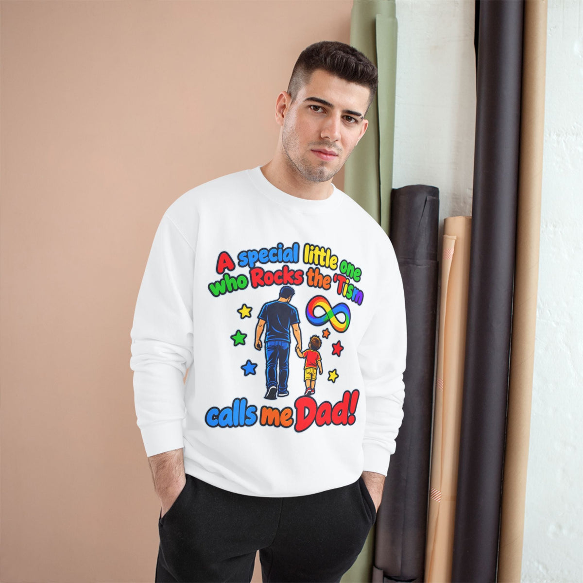Autism Dad Sweatshirt “A special little one who Rocks the 'Tism calls me Dad!” - Geo Rocks The 'Tism