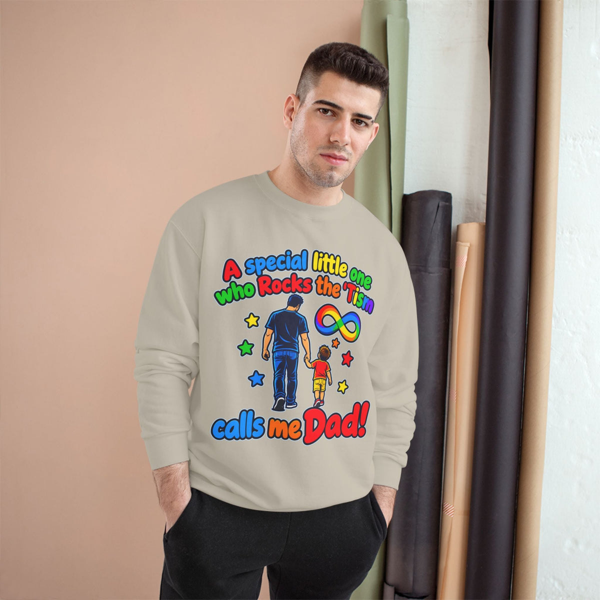 Autism Dad Sweatshirt “A special little one who Rocks the 'Tism calls me Dad!” - Geo Rocks The 'Tism