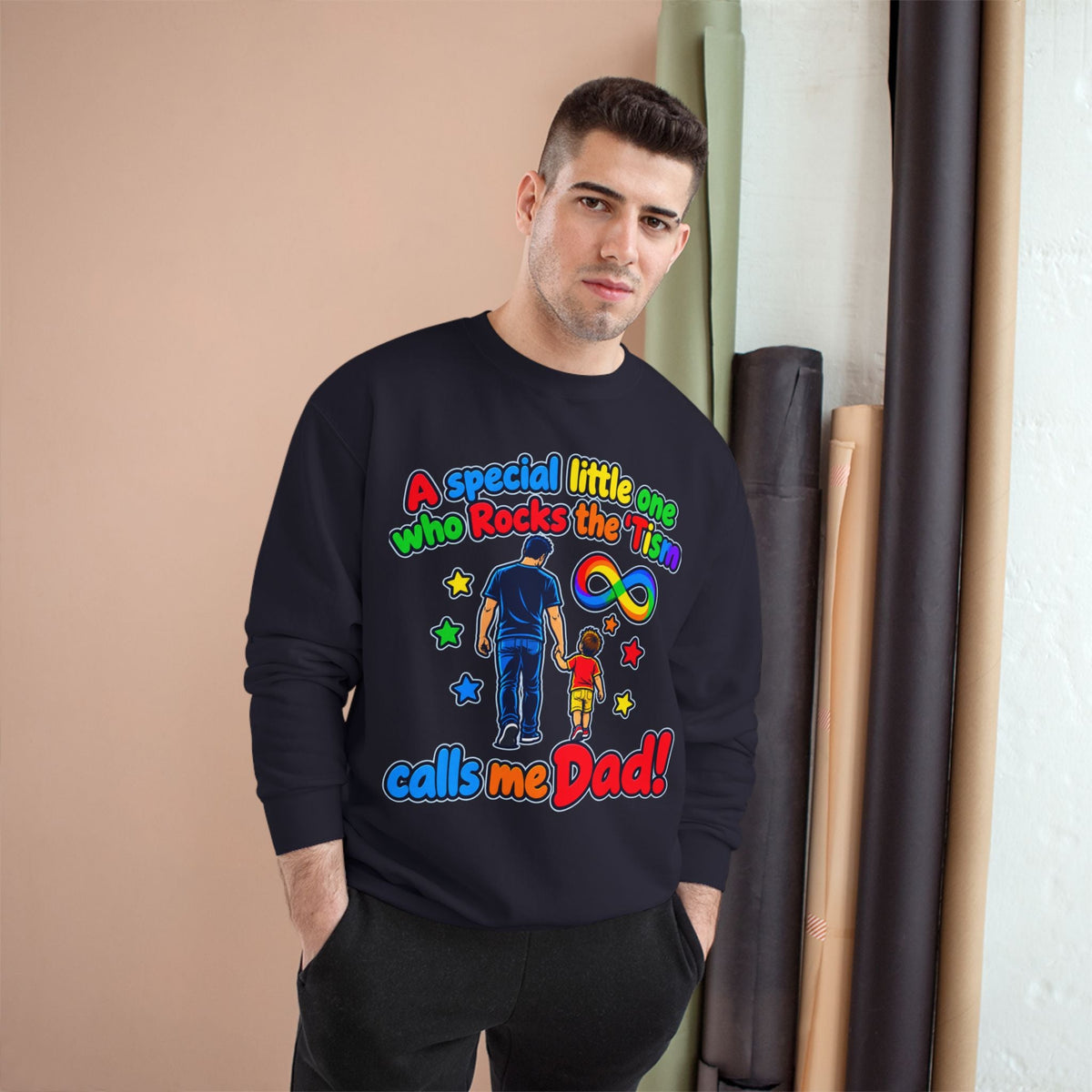Autism Dad Sweatshirt “A special little one who Rocks the 'Tism calls me Dad!” - Geo Rocks The 'Tism