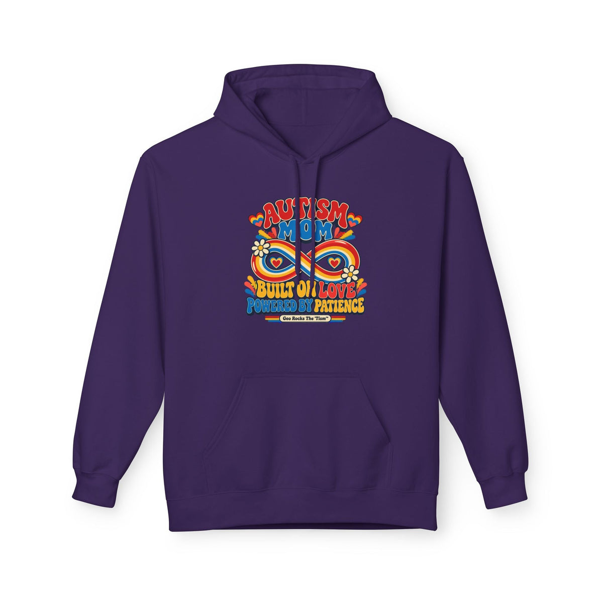Autism Mom Hoodie-'Built on Love, Fueled by Patience' - Geo Rocks The 'Tism