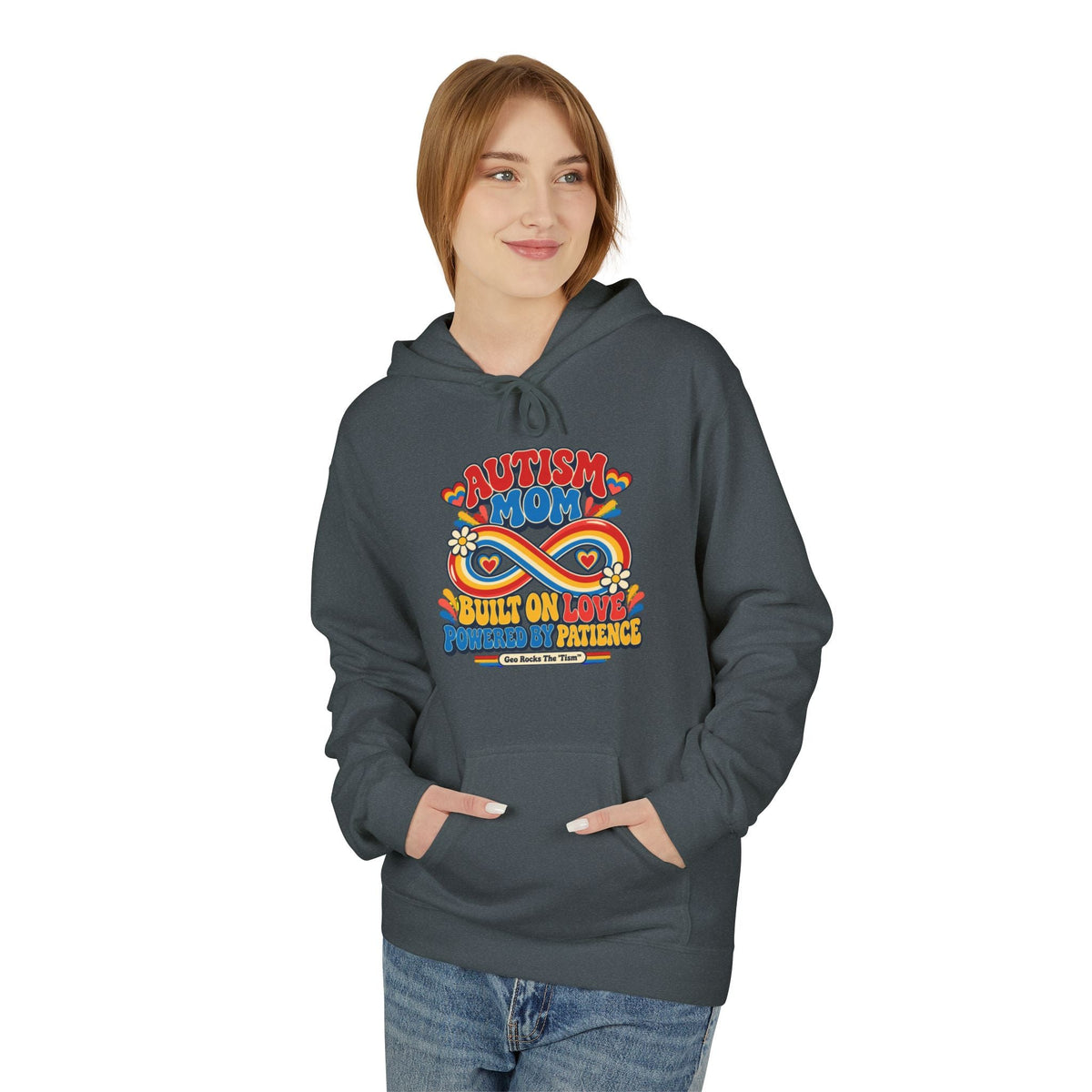 Autism Mom Hoodie-'Built on Love, Fueled by Patience' - Geo Rocks The 'Tism