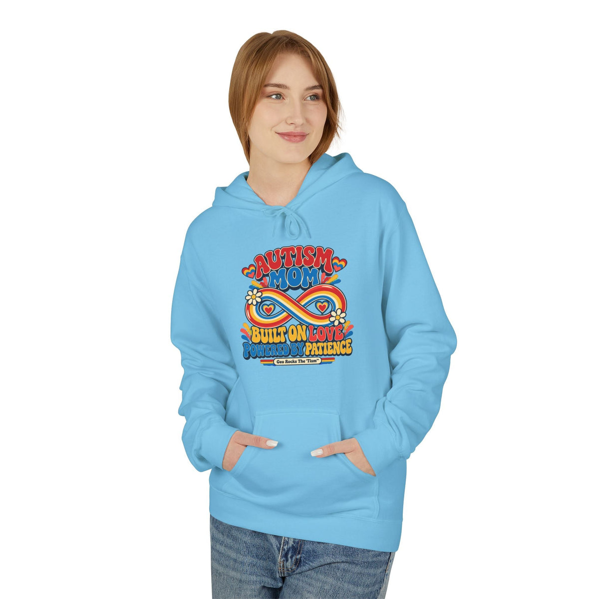 Autism Mom Hoodie-'Built on Love, Fueled by Patience' - Geo Rocks The 'Tism