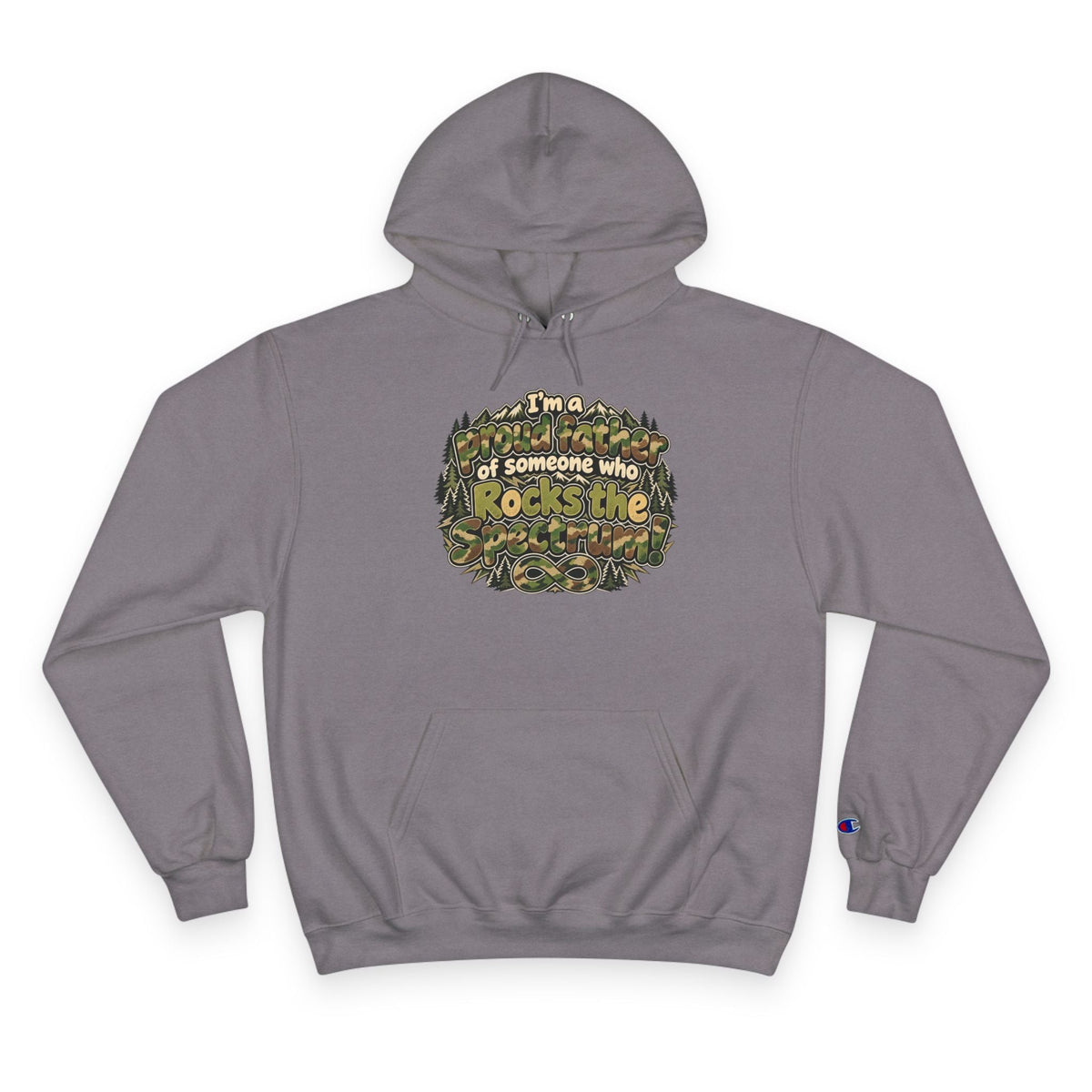 Champion Hoodie-"I'm a Proud Father of Someone Who Rocks the 'Tism" - Geo Rocks The 'Tism