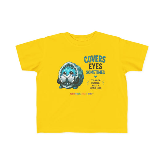 “Covers Eyes Sometimes” Stimming Geode Autism Self Sensory Regulation Toddler Tee - Geo Rocks The 'Tism