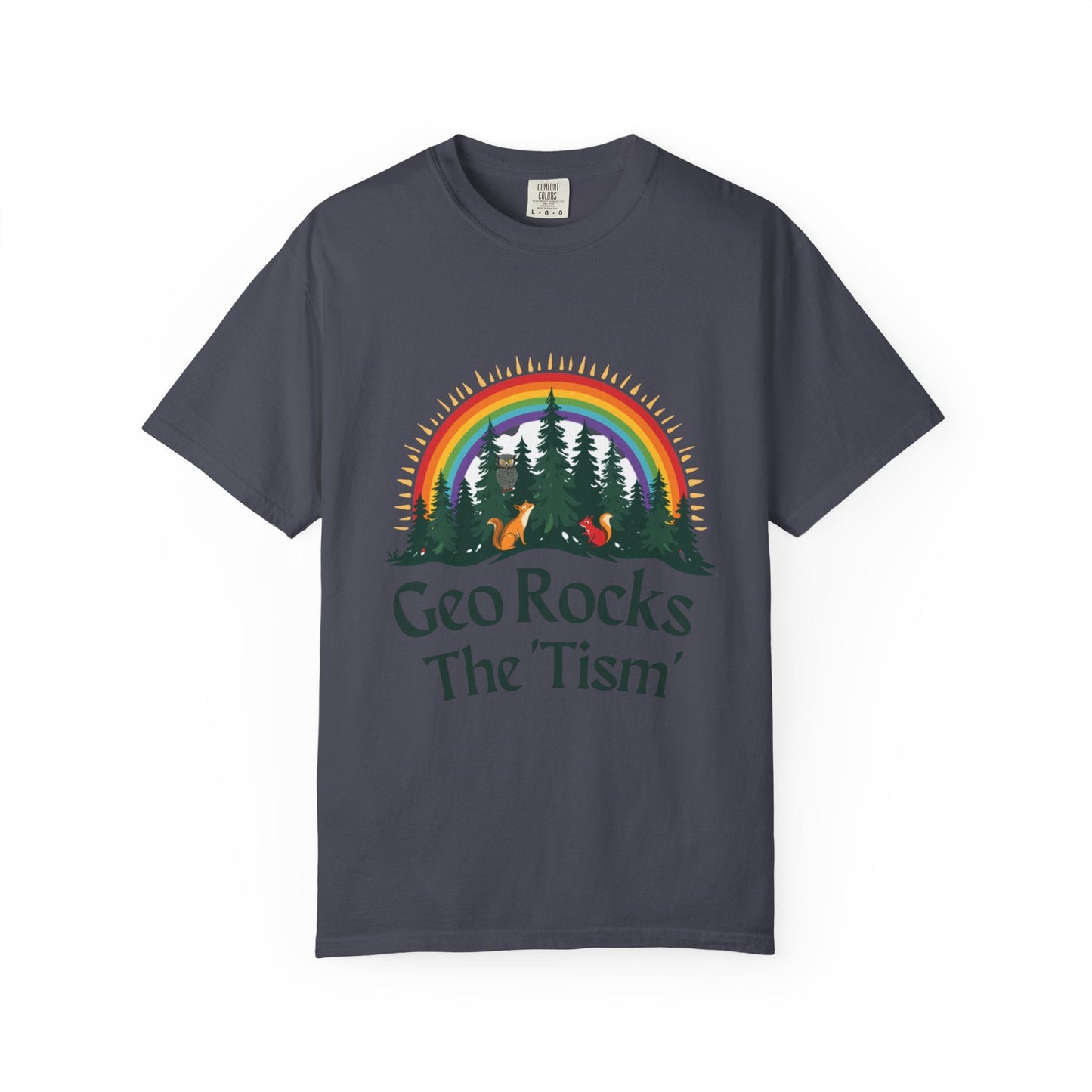 "Geo Rocks The 'Tism" Forest Design Garment - Dyed T-Shirt | Comfort Colors | 9 Colors, S–4XL - Geo Rocks The 'Tism
