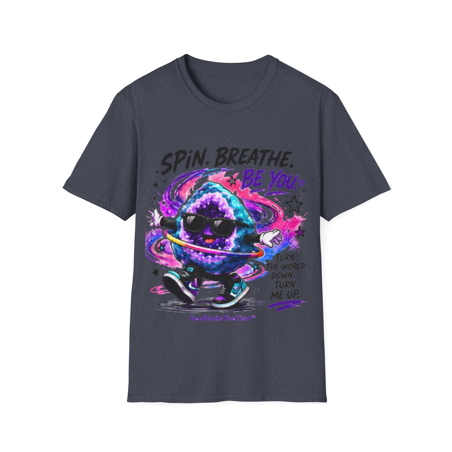 Geo Rocks the 'Tism Teen Stimming Geode "Spin. Breathe. Be You." Tee - Geo Rocks The 'Tism