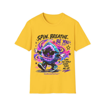 Geo Rocks the 'Tism Teen Stimming Geode "Spin. Breathe. Be You." Tee - Geo Rocks The 'Tism