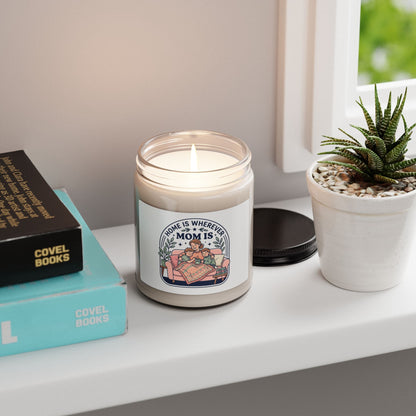Home Is Wherever Mom Is Candle, Scented Soy Candle | Mother’s Day, Sentimental - Geo Rocks The 'Tism
