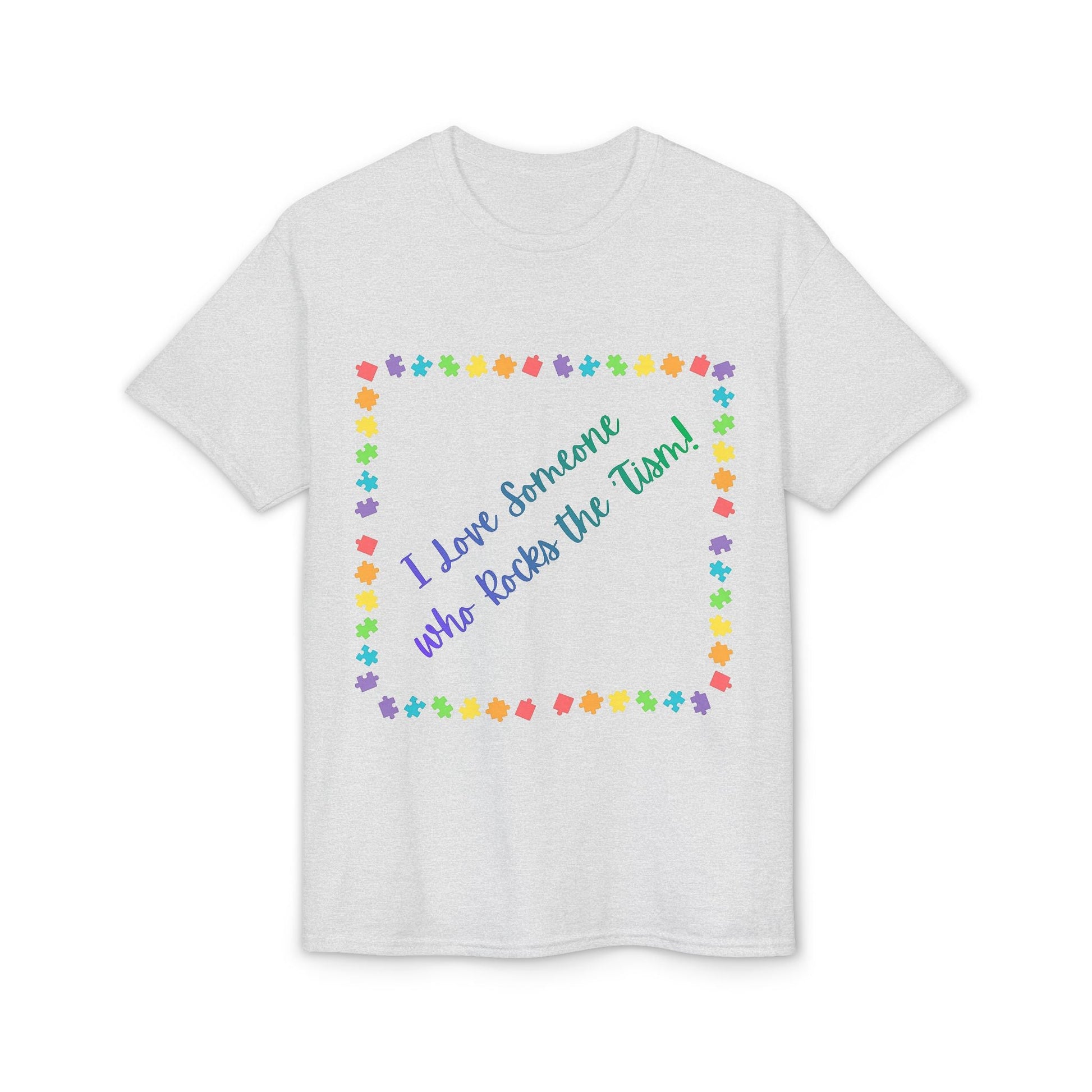 "I Love Someone Who Rocks the 'Tism" Tee – Autism Awareness Gift for Parents & Caregivers | S–5XL - Geo Rocks The 'Tism
