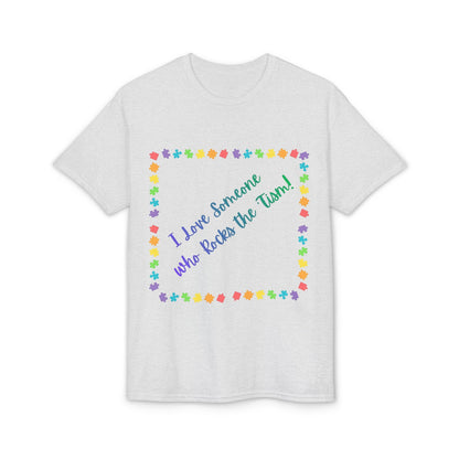 "I Love Someone Who Rocks the 'Tism" Tee – Autism Awareness Gift for Parents & Caregivers | S–5XL - Geo Rocks The 'Tism