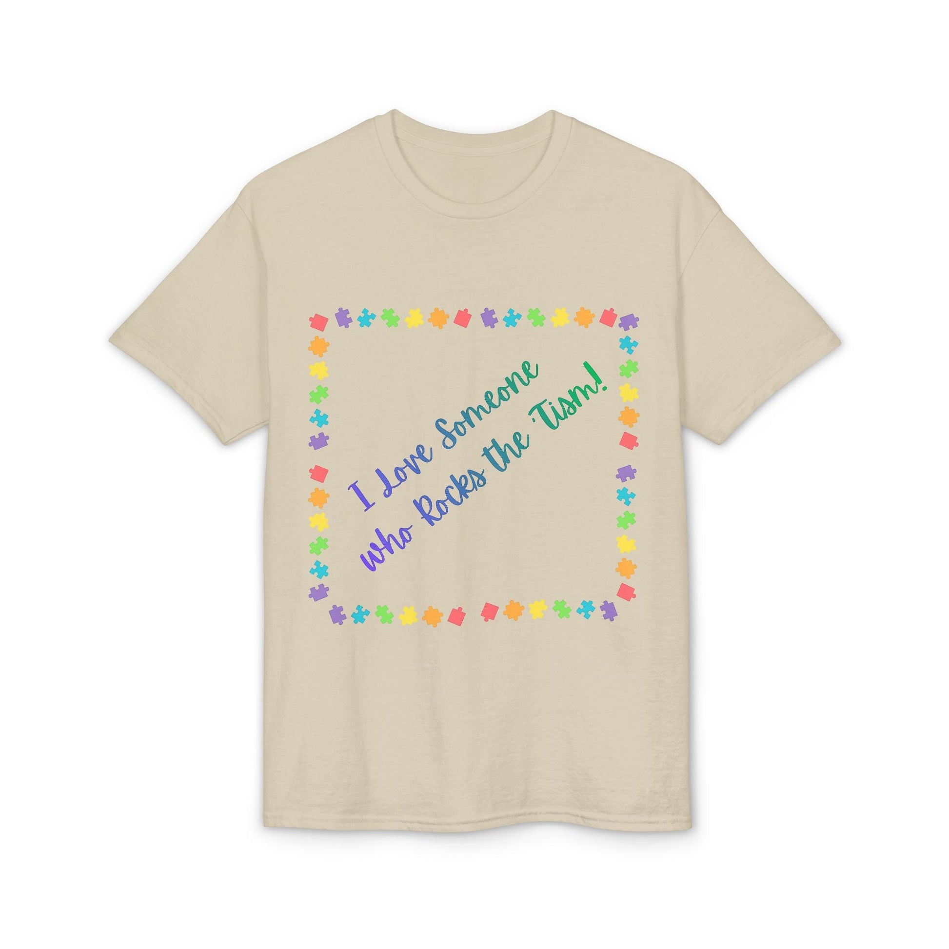 "I Love Someone Who Rocks the 'Tism" Tee – Autism Awareness Gift for Parents & Caregivers | S–5XL - Geo Rocks The 'Tism