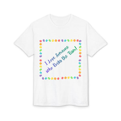 "I Love Someone Who Rocks the 'Tism" Tee – Autism Awareness Gift for Parents & Caregivers | S–5XL - Geo Rocks The 'Tism