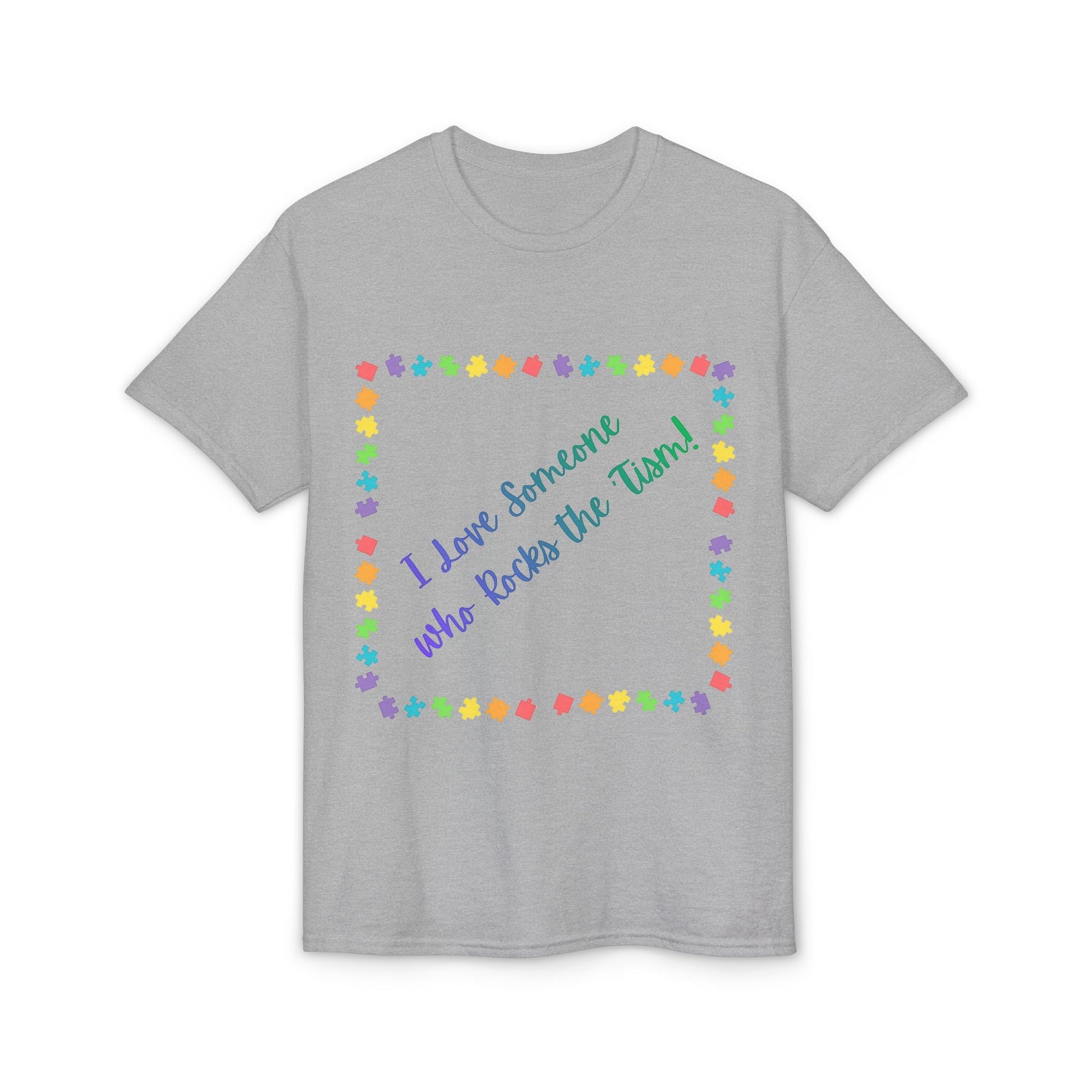 "I Love Someone Who Rocks the 'Tism" Tee – Autism Awareness Gift for Parents & Caregivers | S–5XL - Geo Rocks The 'Tism