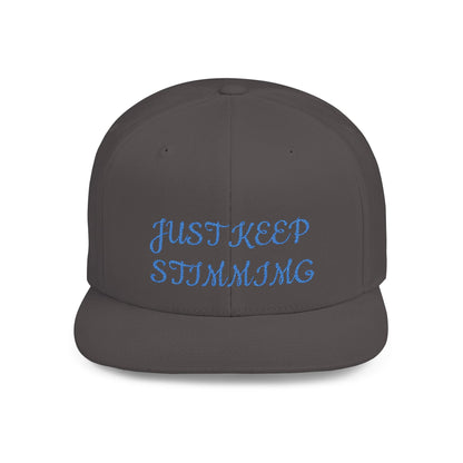 "Just Keep Stimming" Embroidered Snapback Hat - Flat Bill Cap | 22 Colors | One Size - Geo Rocks The 'Tism