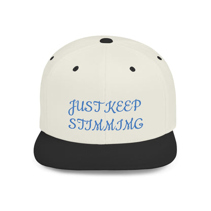 "Just Keep Stimming" Embroidered Snapback Hat - Flat Bill Cap | 22 Colors | One Size - Geo Rocks The 'Tism