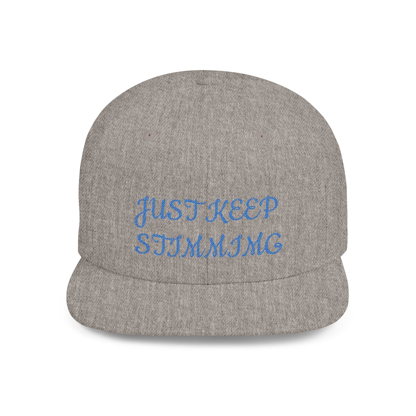 "Just Keep Stimming" Embroidered Snapback Hat - Flat Bill Cap | 22 Colors | One Size - Geo Rocks The 'Tism