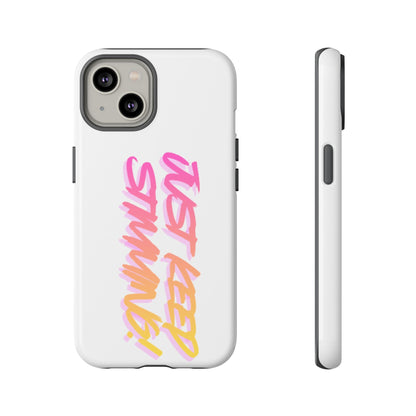"Just Keep Stimming" Gradient Script Phone Case - Dual - Layer Protective Cover | iPhone & Samsung - Geo Rocks The 'Tism