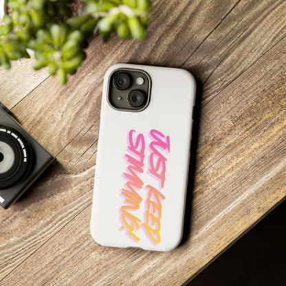 "Just Keep Stimming" Gradient Script Phone Case - Dual - Layer Protective Cover | iPhone & Samsung - Geo Rocks The 'Tism