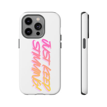 "Just Keep Stimming" Gradient Script Phone Case - Dual - Layer Protective Cover | iPhone & Samsung - Geo Rocks The 'Tism