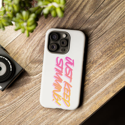 "Just Keep Stimming" Gradient Script Phone Case - Dual - Layer Protective Cover | iPhone & Samsung - Geo Rocks The 'Tism