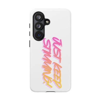 "Just Keep Stimming" Gradient Script Phone Case - Dual - Layer Protective Cover | iPhone & Samsung - Geo Rocks The 'Tism