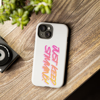 "Just Keep Stimming" Gradient Script Phone Case - Dual - Layer Protective Cover | iPhone & Samsung - Geo Rocks The 'Tism