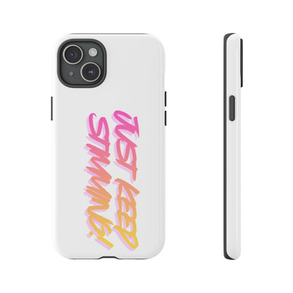 "Just Keep Stimming" Gradient Script Phone Case - Dual - Layer Protective Cover | iPhone & Samsung - Geo Rocks The 'Tism
