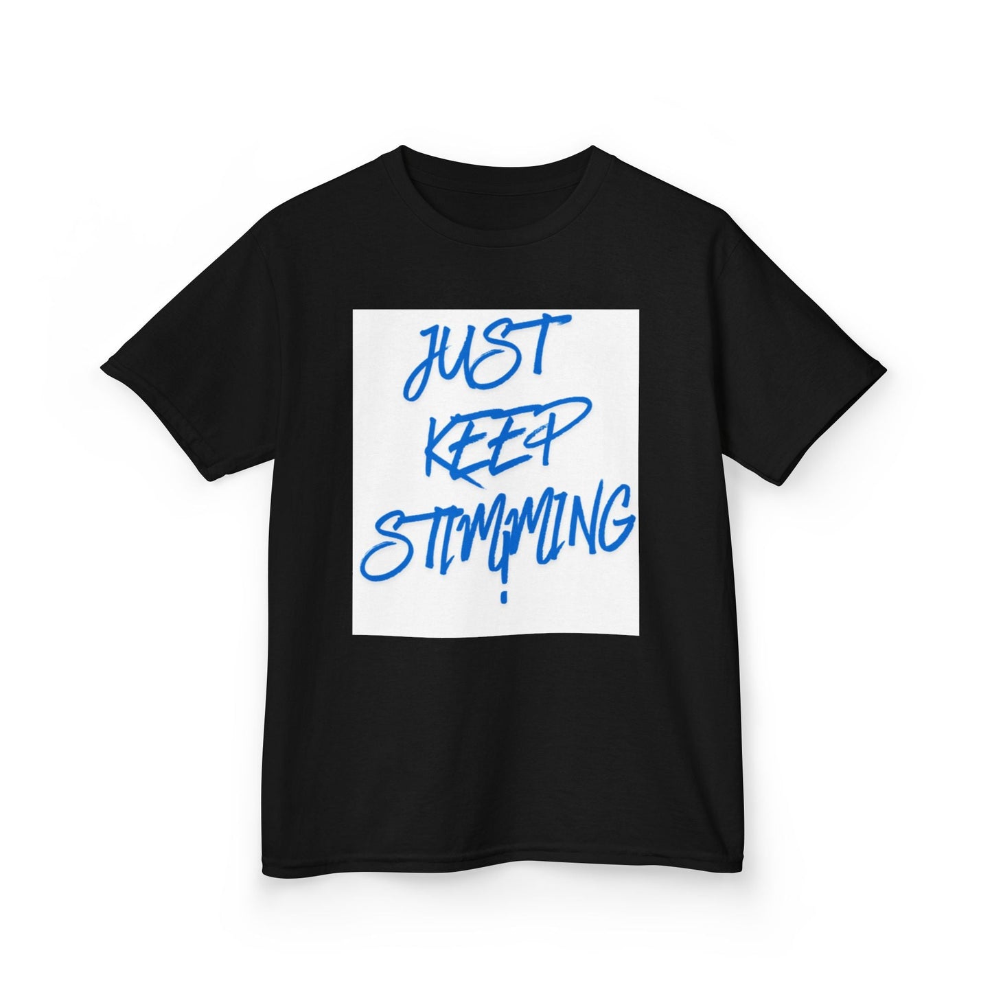 "Just Keep Stimming" Kids Tee – Autism Acceptance Shirt for Boys & Girls | XS–XL - Geo Rocks The 'Tism