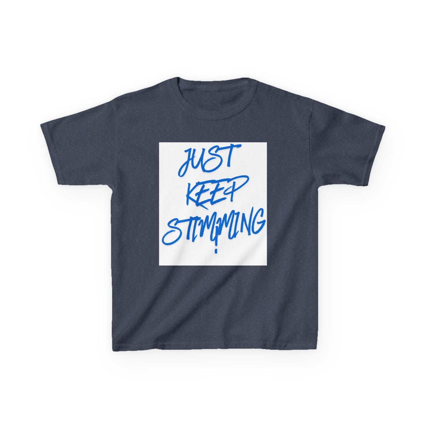 "Just Keep Stimming" Kids Tee – Autism Acceptance Shirt for Boys & Girls | XS–XL - Geo Rocks The 'Tism