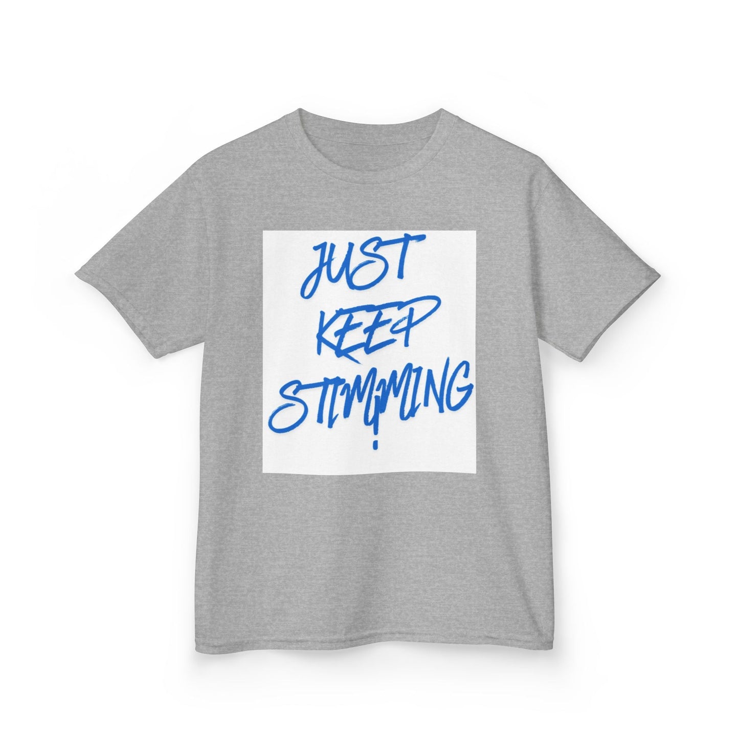 "Just Keep Stimming" Kids Tee – Autism Acceptance Shirt for Boys & Girls | XS–XL - Geo Rocks The 'Tism