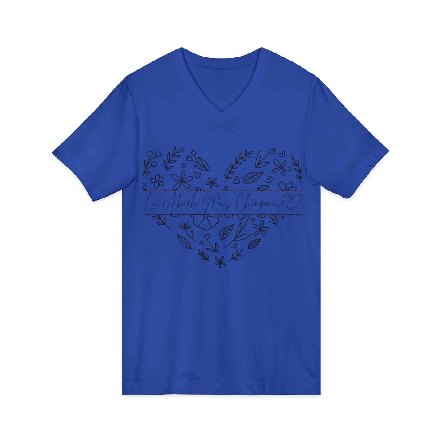 La Abuela Mas Chingona- V-Neck Tee - Geo Rocks The 'Tism