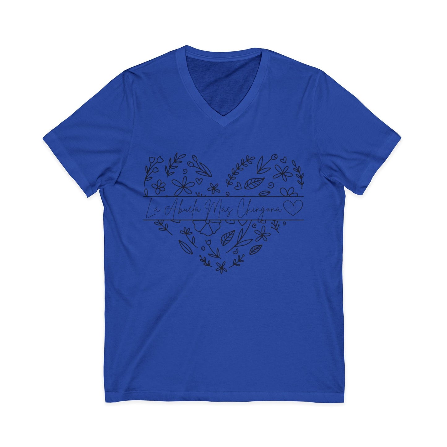 La Abuela Mas Chingona- V-Neck Tee - Geo Rocks The 'Tism