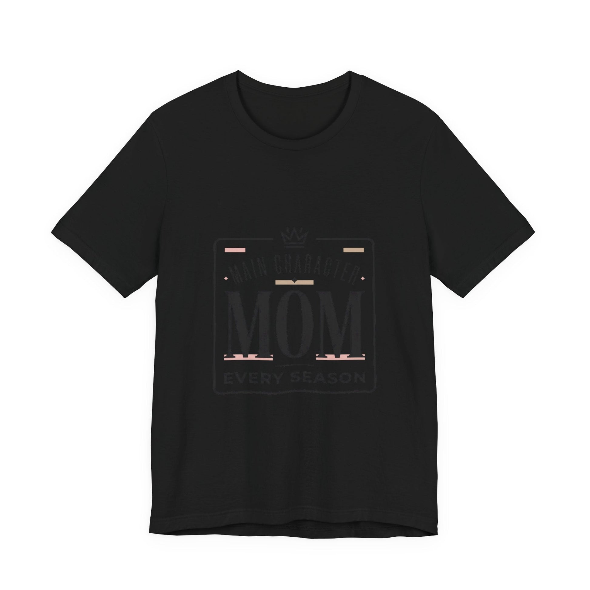 "Main Character Mom" Minimalist T-Shirt - Streetwear Mom Tee | Bella Canvas | 5 Colors, XS–4XL - Geo Rocks The 'Tism