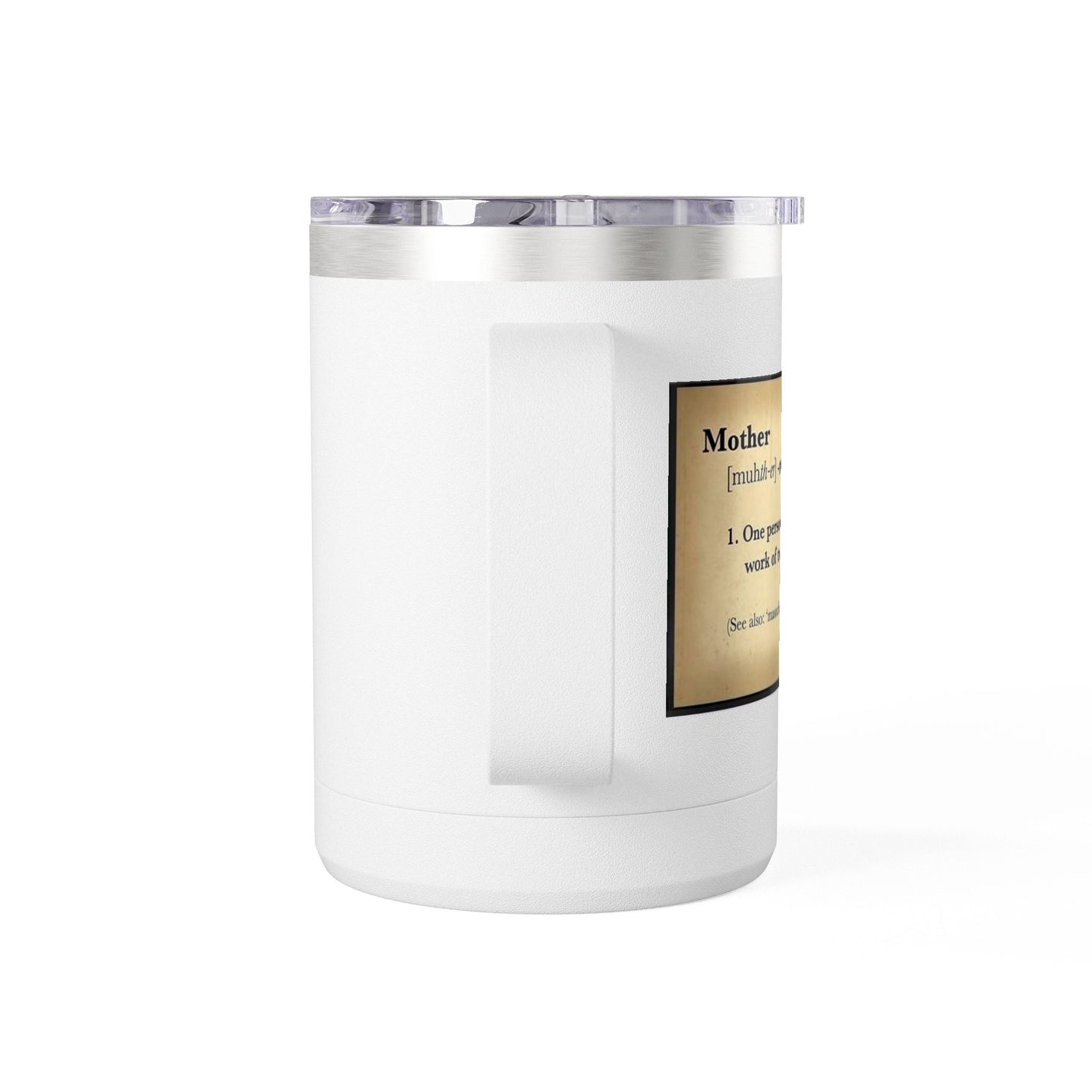 Mothers day 15oz Inspirational Quote Coffee Tumbler Mug - Geo Rocks The 'Tism