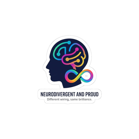 "Neurodivergent and Proud" Kiss - Cut Sticker - Autism Pride Neural Circuit Design | 4 Sizes - Geo Rocks The 'Tism