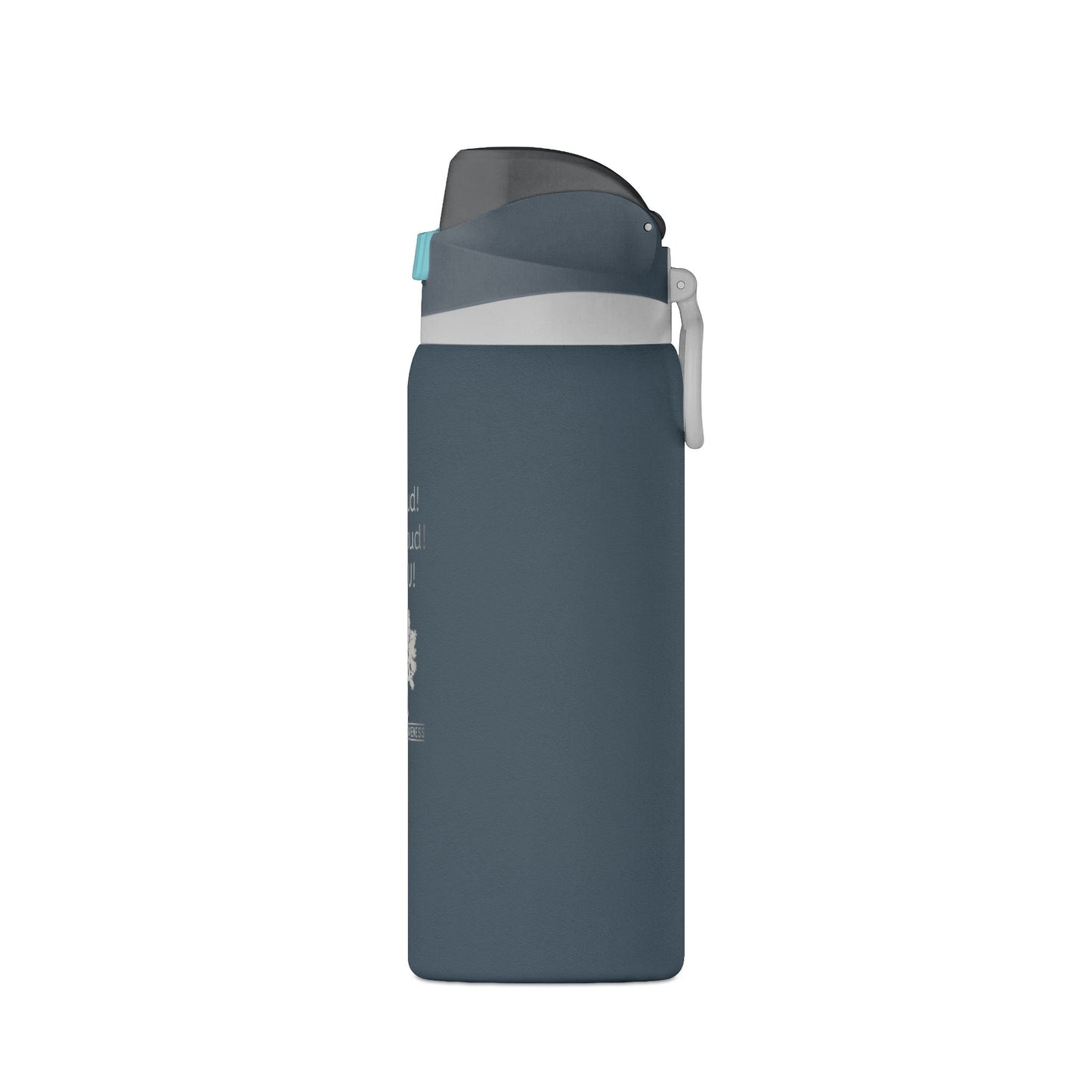 Oasis 32oz Insulated Water Bottle — "Be Loud! Be Proud! Be YOU!" - Geo Rocks The 'Tism