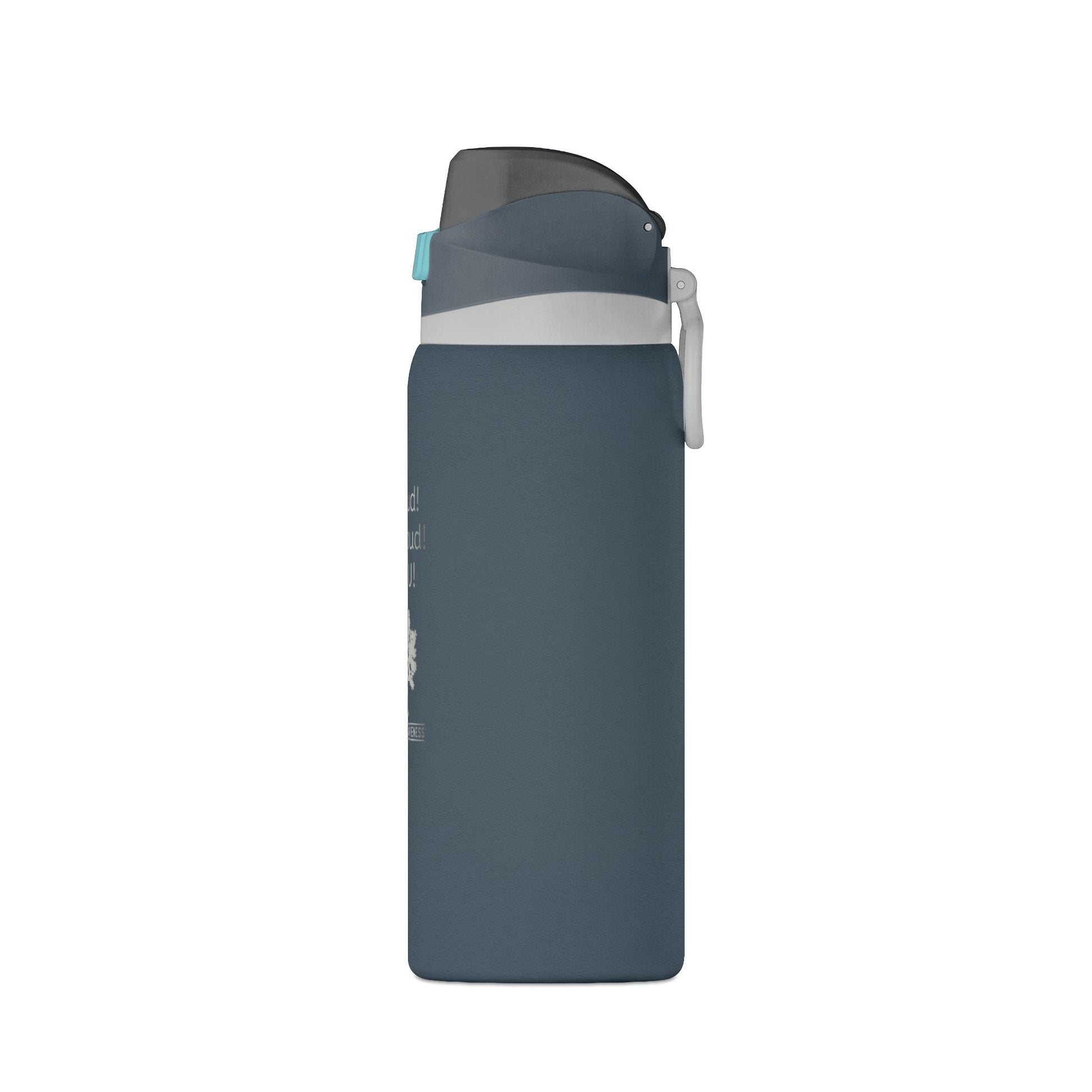 Oasis 32oz Insulated Water Bottle — "Be Loud! Be Proud! Be YOU!" - Geo Rocks The 'Tism
