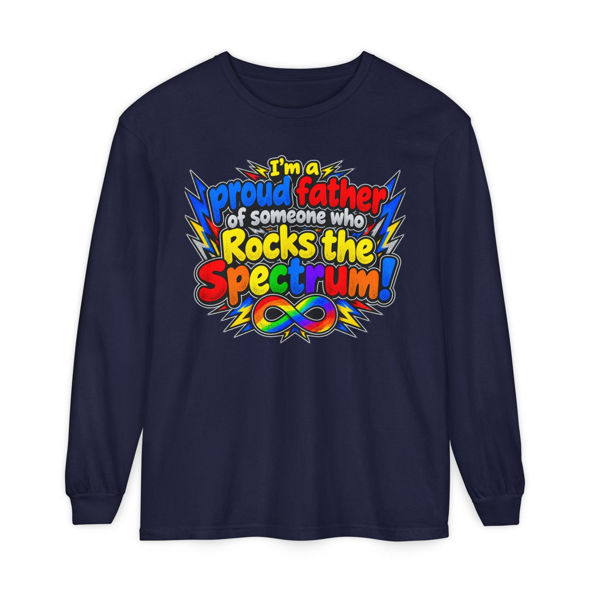 "Proud Father of Someone Who Rocks the Spectrum" Long Sleeve Tee - Geo Rocks The 'Tism