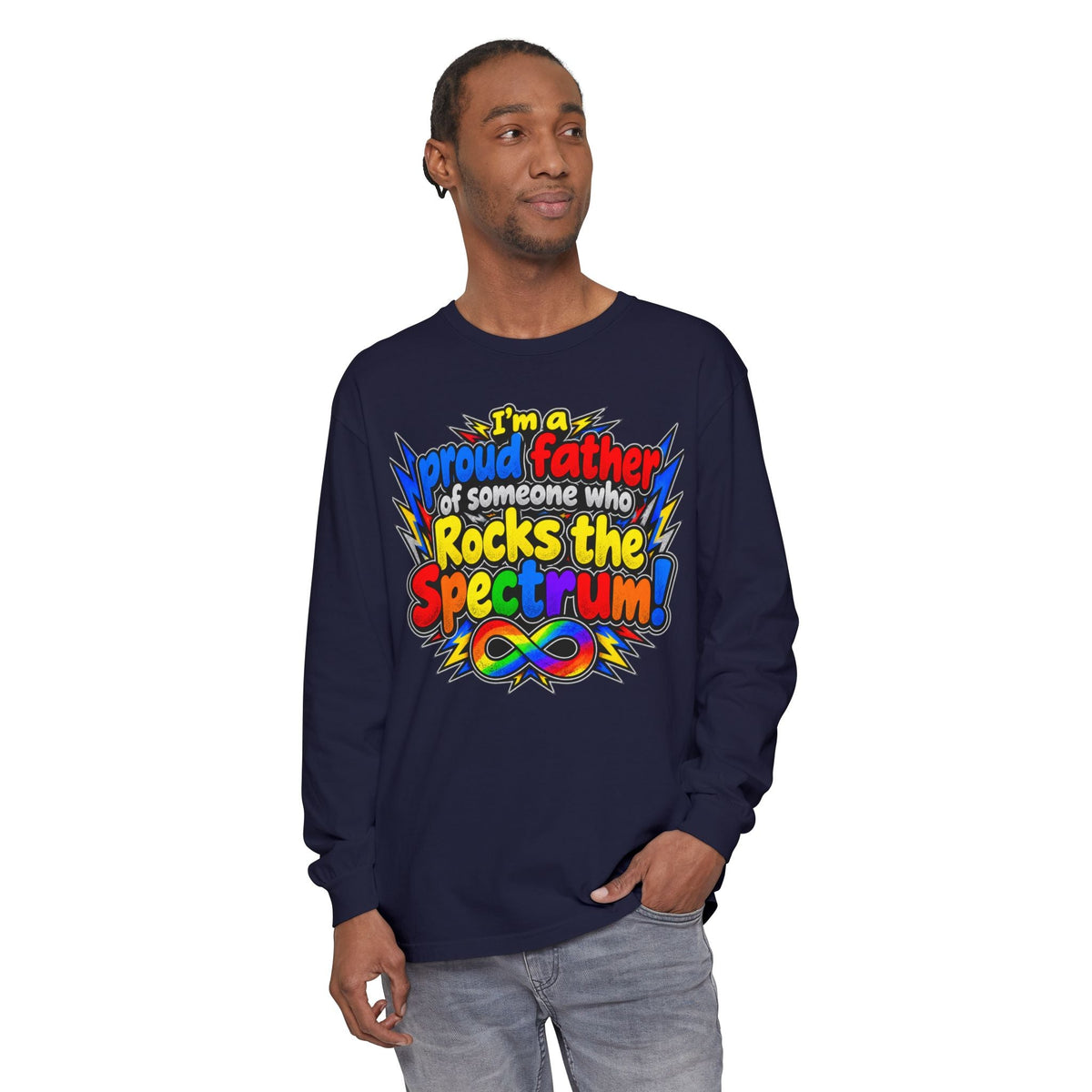 "Proud Father of Someone Who Rocks the Spectrum" Long Sleeve Tee - Geo Rocks The 'Tism
