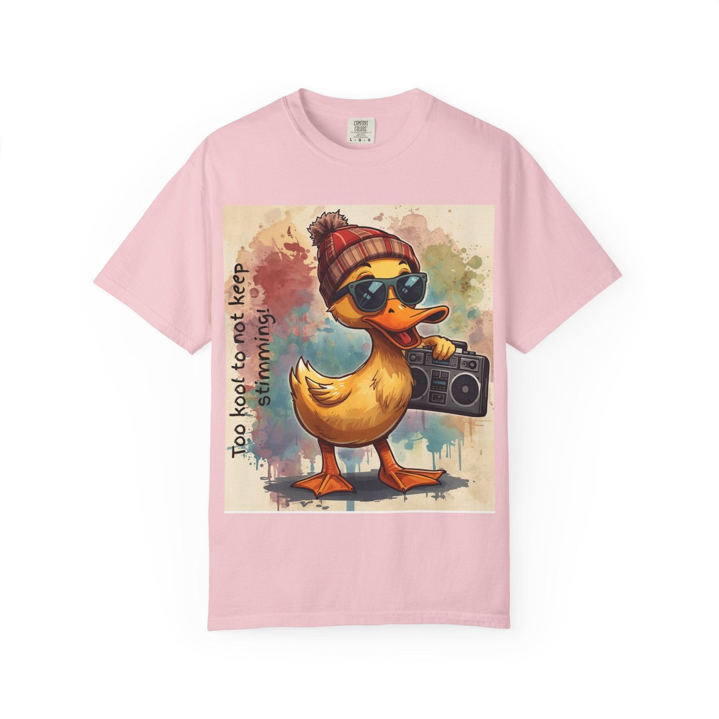 T-Shirt Cool Duck Graphic — "Too Kool to Not Keep Stimming" - Geo Rocks The 'Tism
