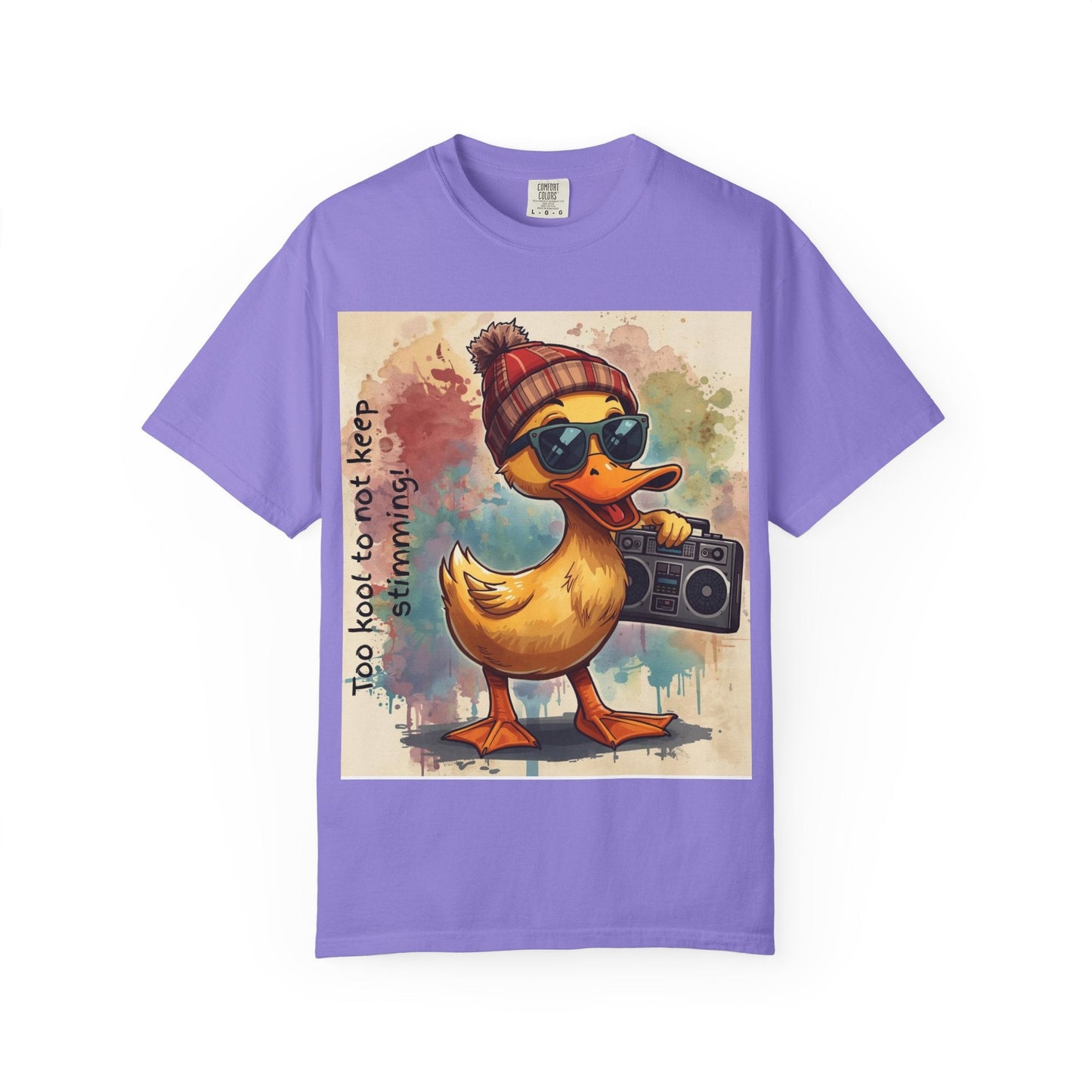 T-Shirt Cool Duck Graphic — "Too Kool to Not Keep Stimming" - Geo Rocks The 'Tism